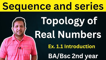 Topology of real numbers exercise 1.1 | topology of real numbers bsc 2nd year | Sequence and series