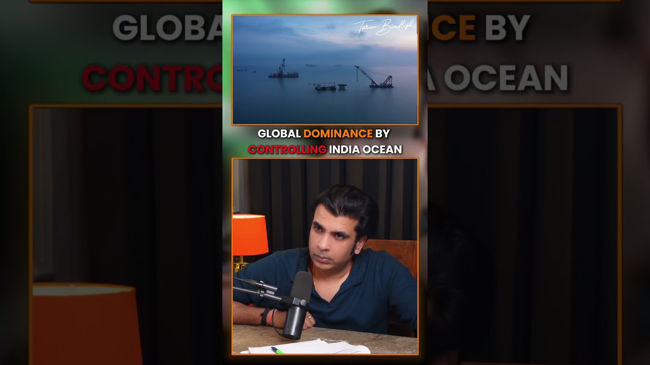 Future World Dominance Is In The Indian Ocean | Tarun Bindlish #tarunbindlish #shorts #indiannavy