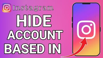how to hide account based in Instagram 2024
