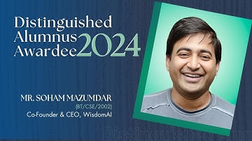 Distinguished Alumnus Awardee 2024 - Mr. Soham Mazumdar I IIT Kanpur