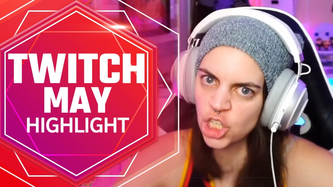 May TWITCH Highlights! - YouTube