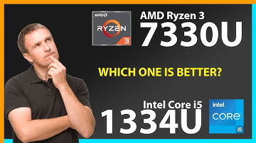 AMD Ryzen 3 7330U vs INTEL Core i5 1334U Technical Comparison
