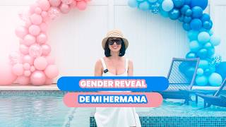 Gender Reveal de mi hermana 😱🥰🥹