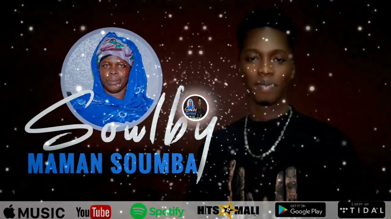 Soulby - Maman Soumba ( Son Officiel 2024 )