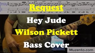 Hey Jude  Wilson Pickett  Bass Cover  Request