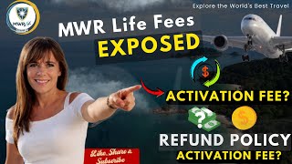 MWR Life  Travel Advantage Activation Fee, Membership & Refund Policy Explained