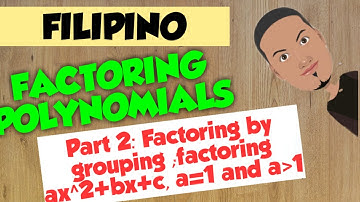 FACTORING POLYNOMIALS PART 2