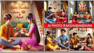 RAKSHABANDHAN ULTIMATED AI PHOTO रक्षाबंधन screenshot 4