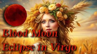 Twin Flames 🔥 Blood Moon Eclipse in Virgo ♍