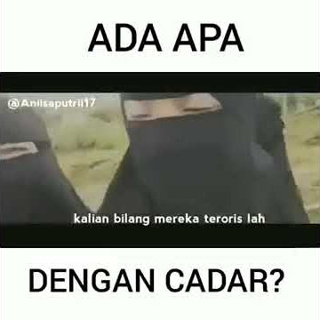 Apa yang salah dengan pakaian wanita bercadar?