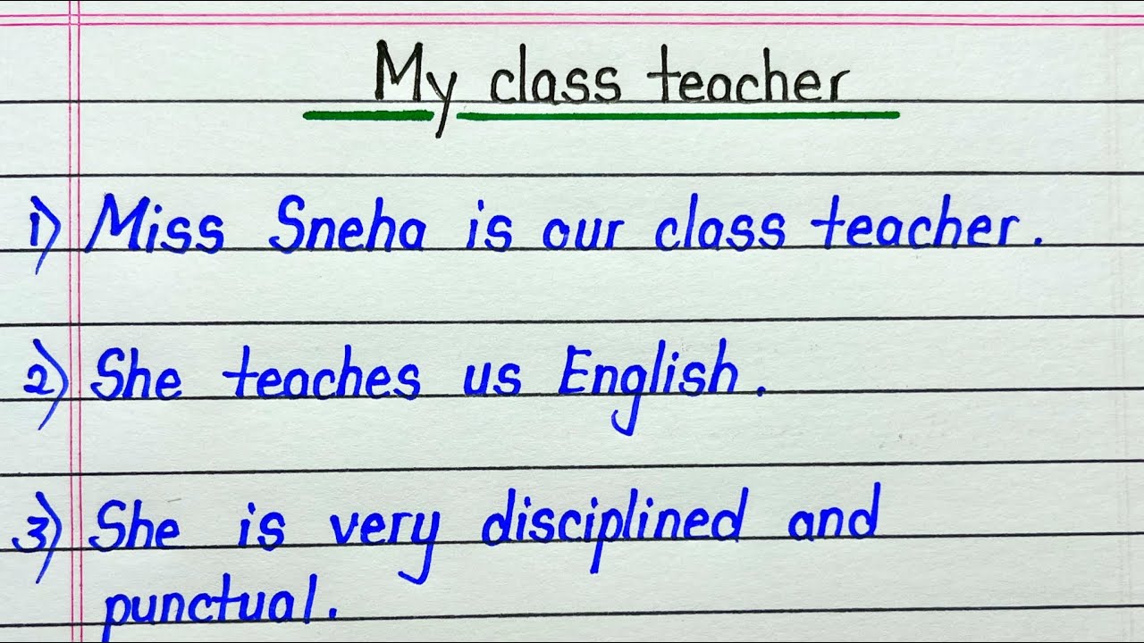 My Class Teacher Essay In English 10 Lines || 10 Lines About Our Class  Teacher - Youtube