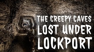 The Lost Caves of Lockport