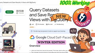 Query Datasets and Save Results in Views with BigQuery | Tutorial Guide #qwiklabs #qwiklabsarcade