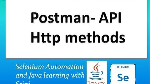 #RestAssured#Postman#RESTAPI# Http Methods POST, GET, PUT, DELETE, PATCH in Postman