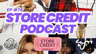 Sneaker Store Culture | Retail vs Resell Stores | @Storecreditpodcast EP#76