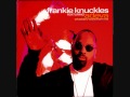 Frankie knuckles featuring adeva  whadda u want from me