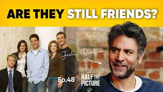 Josh Radnor on whether he s still close with the How I Met Your Mother cast