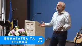 BUNĂTATEA TA ETERNĂ 🎵 Vladimir Pustan & Biserica 