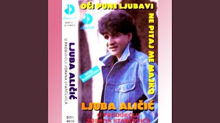 Video thumbnail of "Ljuba Aličić - Mala"