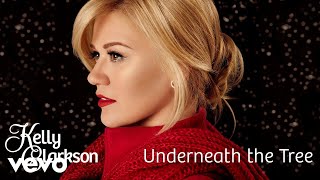 Kelly Clarkson - Underneath the Tree (Audio) YouTube Videos