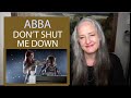 Voice Teacher Reaction to ABBA  - Don't Shut Me Down