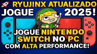 🚀 RYUJINX ATUALIZADO 2025! Jogue NINTENDO SWITCH no PC com ALTA PERFORMANCE! 🎮💻
