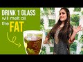 Drinking 1 glass will melt all the fat around the abdomen and thighs in 5 days // reduce bellyfat