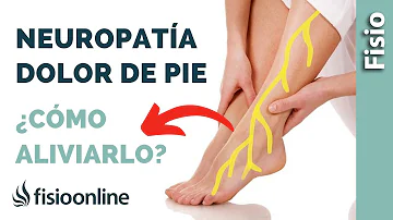 ¿Cómo quitar el dolor de pies por neuropatía?