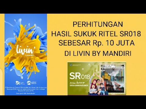 Perhitungan Hasil Sukuk Ritel SR018  Rp 10 Juta di Livin Mandiri