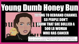 YOUNG DUMB HONEY BUN: REBRANDING TO COVER UP THE PAST | AMBERLYNN REID