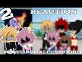 ✨|MHA 1A react to Quirks Malfunctions|✨|part 2|✨|r.d.|