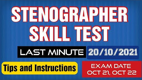 #SSC #Stenographer Skill Test 2019 | Stenographer Grade C and Grade D Skill Test Instructions, Tips