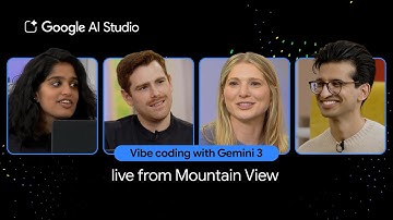 Vibe coding with Gemini 3 — live from Mountain View