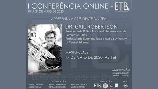 Masterclass - DR. GAIL ROBERTSON - #etb2020