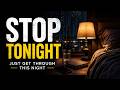 How to Stop Drinking Tonight (Just Get Through This Night)