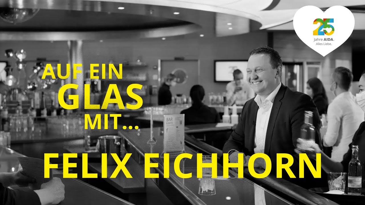 Auf ein Glas mit Felix Eichhorn #25JahreAIDA