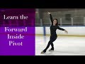 Learn to Figure Skate!  Forward Inside Pivot Tutorial