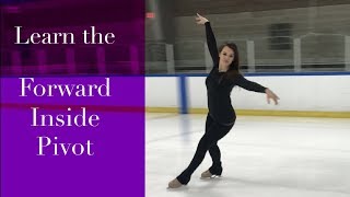 Learn to Figure Skate!  Forward Inside Pivot Tutorial Wealth