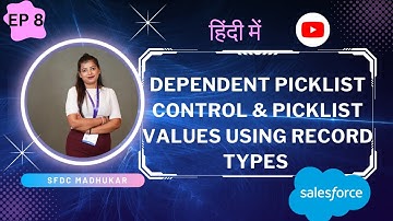 Dependent Picklist  Control | Picklist values using Record Types | Salesforce Admin Training
