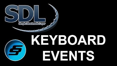 SDL 2 Tutorial Keyboard Events