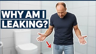 113 Why Do I Leak After I Peeeven When Im Done?