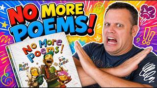 No More Poems!: A Book in Verse That Just Gets Worse by Rhett Miller | READ ALOUD | CHILDREN'S BOOK