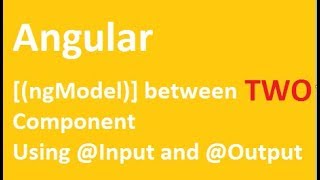 ngModel between two components - Using @Input and @Output decorators