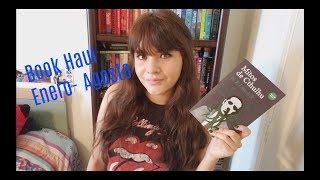 BOOK HAUL- DE ENERO A AGOSTO
