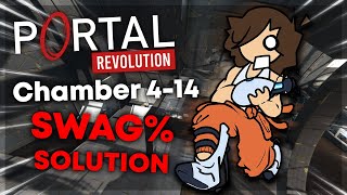 Portal: Revolution - 4-14 SWAG% Solution @toastedmilk