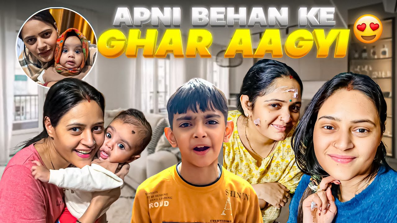 Apni Behan Ke Ghar Aagyi😍 Baccho Ke Sath Ki Full Masti😂 | Jyoti Thakur Vlogs