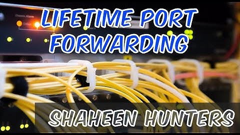 How to forward your port for free | Free Static Port forwarding | Shaheen hunters