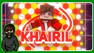 Khairil || Paid 2D Intro