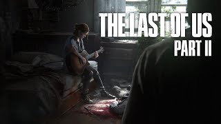 The Last of Us Part II Запись Cтрима 2