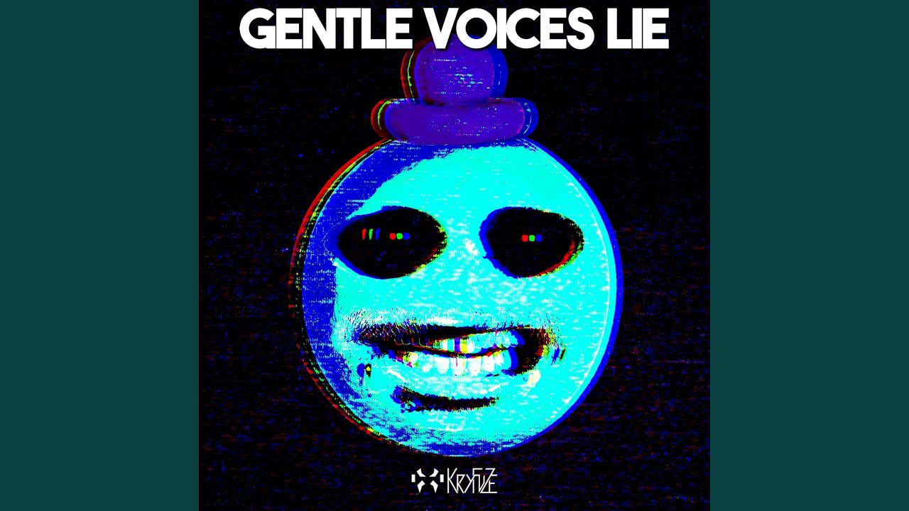 Gentle Voices Lie (Slowed)